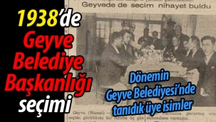 1938'de Geyve Belediye Başkanlığı seçimleri