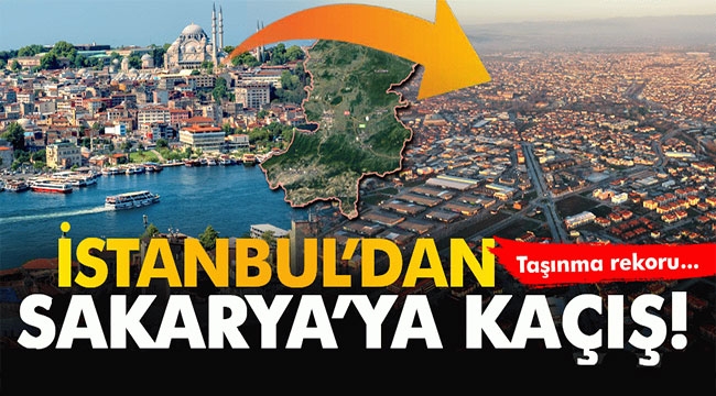 İstanbul'dan Sakarya'ya kaçış! Korkutan rapor