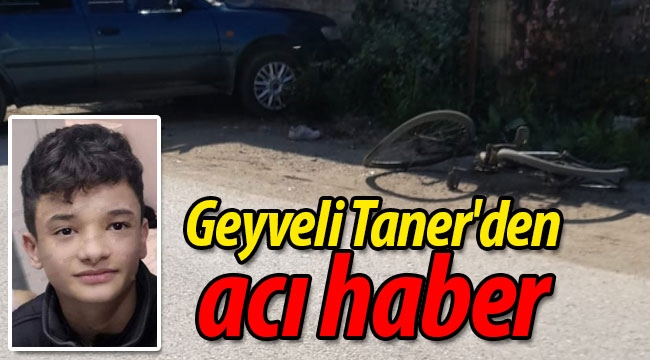 Geyveli Taner'den acı haber