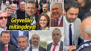 Geyveliler, Millet İttifakı mitingindeydi