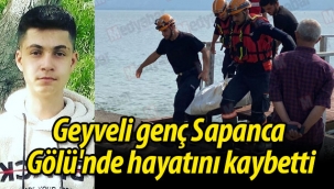 Geyveli genç Sapanca Gölü'nde hayatını kaybetti