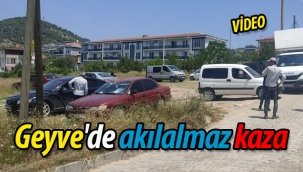 Geyve'de akılalmaz kaza!