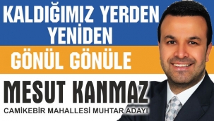 Mesut Kanmaz "kaldığımız yerden yeniden" dedi