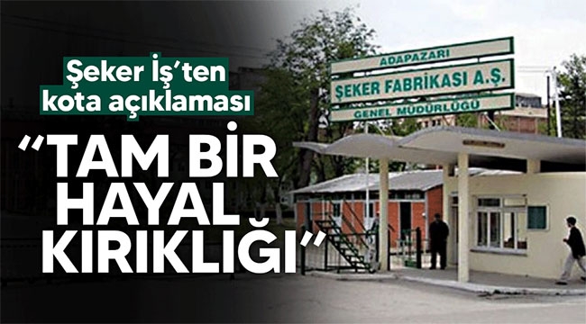 Şeker kotasında hayal kırıklığı