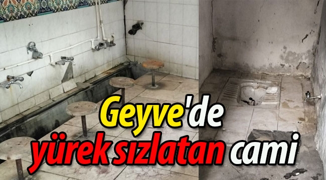 Geyve ilçe merkezinde yürek sızlatan cami