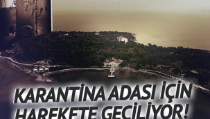 İzmir'deki karantina adası için yeni çalışma