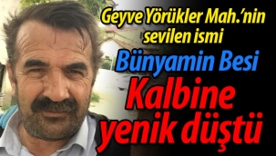 Bünyamin Besi kalbine yenik düştü
