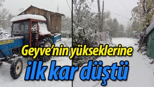 Geyve'ye ilk kar düştü!
