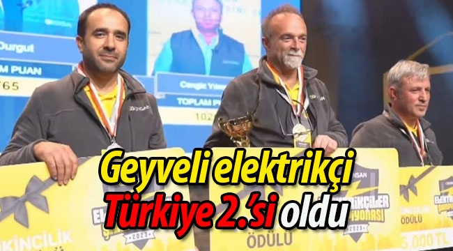 Geyveli Elektrikçi Türkiye 2.'si oldu