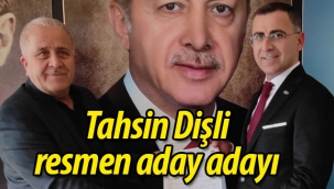 Tahsin Dişli'den aday adaylık başvurusu