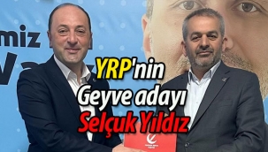 YRP'nin Geyve Adayı Selçuk Yıldız