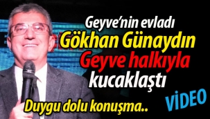 Gökhan Günaydın, Geyve halkıyla kucaklaştı
