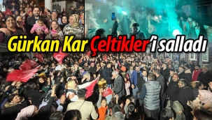Gürkan Kar, Çeltikler'i salladı