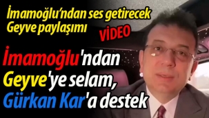 İmamoğlu'ndan Geyve'ye selam, Gürkan Kar'a destek!