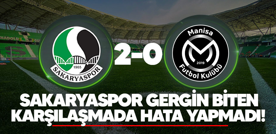 Sakaryaspor hata yapmadı: 2-0