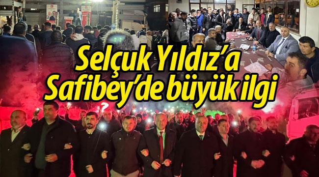 Selçuk Yıldız'a Safibey'de büyük ilgi