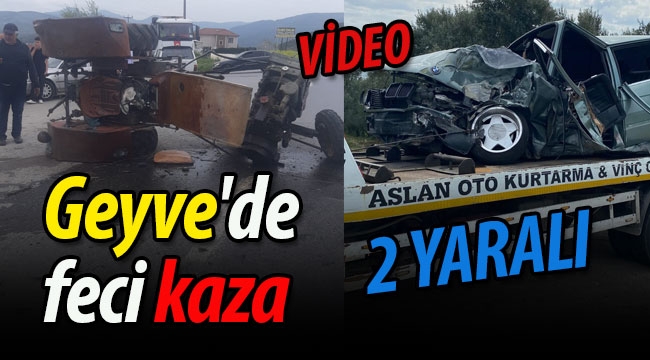 Geyve'de feci kaza: 2 yaralı