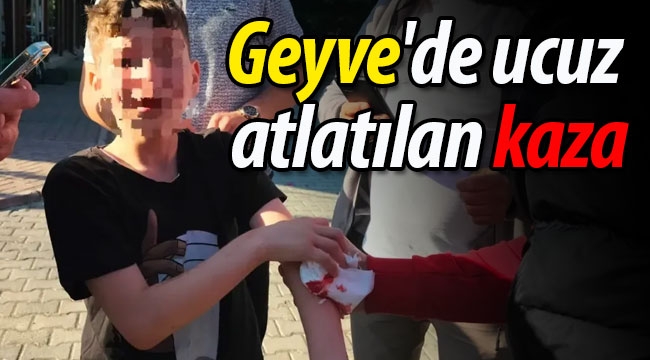 Geyve'de ucuz atlatılan kaza