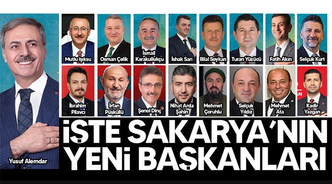 İşte Sakarya'nın yeni belediye başkanları!