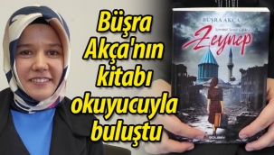 Büşra Akça'nın kitabı okuyucuyla buluştu