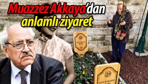 Muazzez Akkaya'dan anlamlı ziyaret