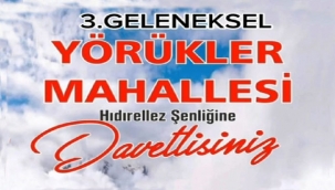 Yörükler mahallesi Hıdrellez Şenliği'ne davetlisiniz