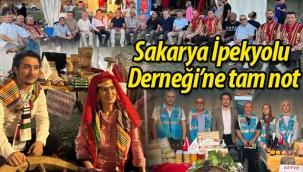Sakarya İpekyolu Derneği'ne tam not