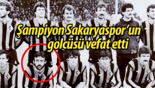 Şampiyon Sakaryaspor'un golcüsü dualarla uğurlandı