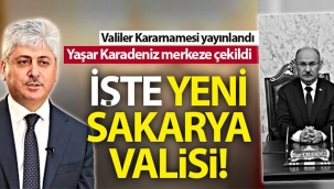 İşte Sakarya'nın yeni Valisi!