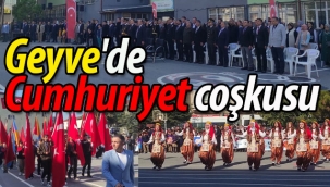 Geyve'de Cumhuriyet coşkusu