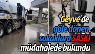 Geyve'de göle dönen sokaklara SASKİ müdahalesi