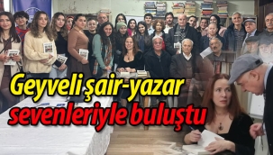 Geyveli şair-yazar sevenleriyle buluştu