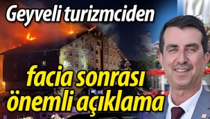 Geyveli turizmciden facia sonrası önemli açıklama