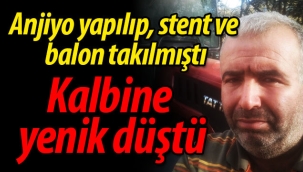 Kalbine yenik düştü