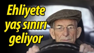 Ehliyete ilk kez yaş sınırı geliyor!