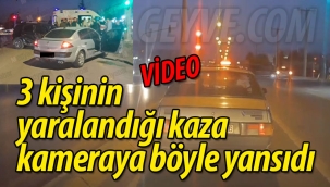 3 kişinin yaralandığı kaza kameraya böyle yansıdı
