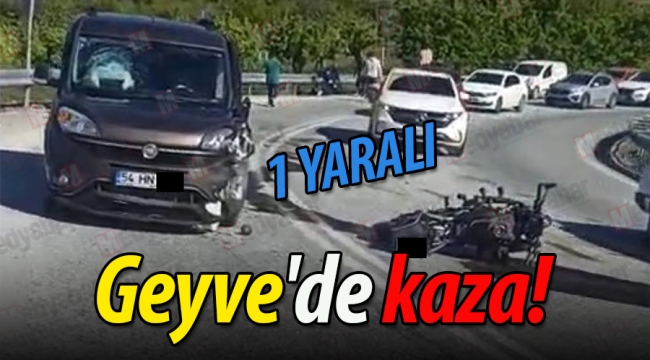 Geyve'de kaza: 1 yaralı