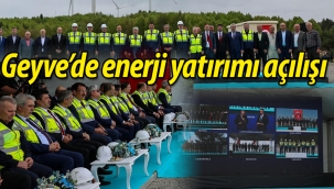 Geyve'de videolu enerji yatırımı açılışı