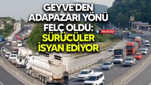 Geyve'den Adapazarı yönü felç oldu: Sürücüler isyan ediyor