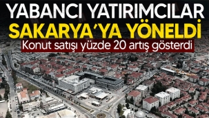 Sakarya'da yabancılara satış arttı
