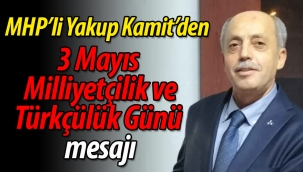 Yakup Kamit'ten 3 Mayıs mesajı!