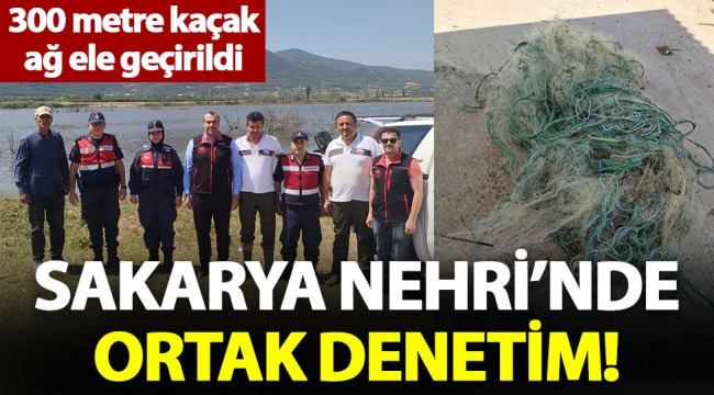Sakarya Nehri'nde kaçak avcılığa geçit yok