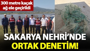 Sakarya Nehri'nde kaçak avcılığa geçit yok