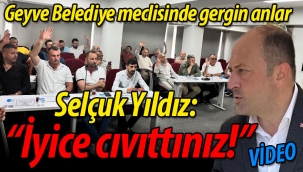 Geyve Belediye Meclisi'nde gergin anlar... Selçuk Yıldız: "İyice cıvıttınız"