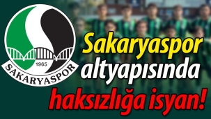 Sakaryaspor altyapısında haksızlığa isyan!