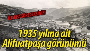 1935 yılına ait Alifuatpaşa fotoğrafı