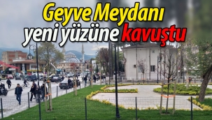 Geyve Meydanı yeni yüzüne kavuştu