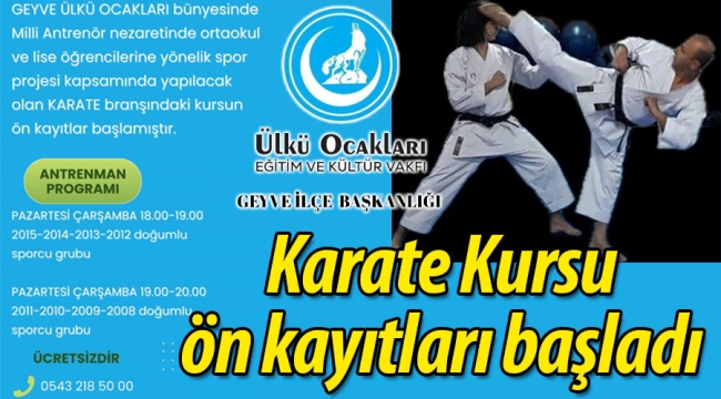 Geyve Ülkü Ocakları karate kursu başlıyor
