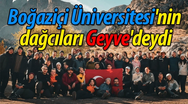 Boğaziçi Üniversitesi'nin dağcıları Geyve'deydi