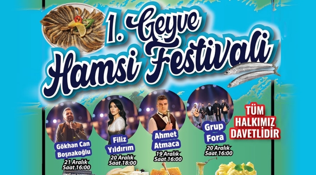 1. Geyve Hamsi Festivali'ne davet!